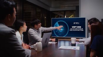 VNPT MSS – Giải pháp an toàn thông tin hàng đầu đang được các doanh nghiệp tin dùng trong chuyển đổi số
