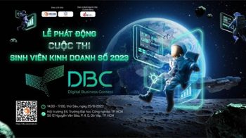 Lễ Phát Động Cuộc Thi Sinh Viên Kinh Doanh Số 2023