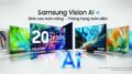 Samsung AI TV 2026 đã có mặt tại Việt Nam, mở rộng danh mục AI TV với “Trợ lý Vision AI đa nhiệm”