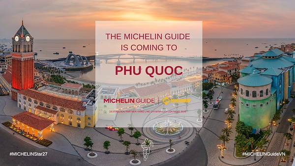 MICHELIN Guide chính thức đến Phú Quốc, Việt Nam